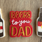 Beers to you