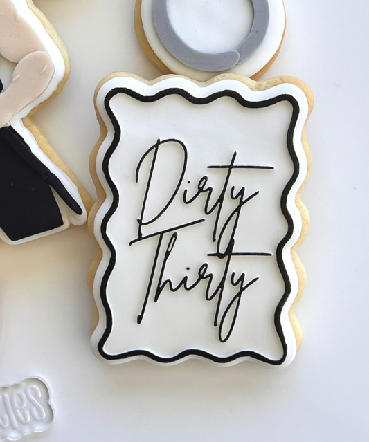 Dirty Thirty Stamp and Cutter