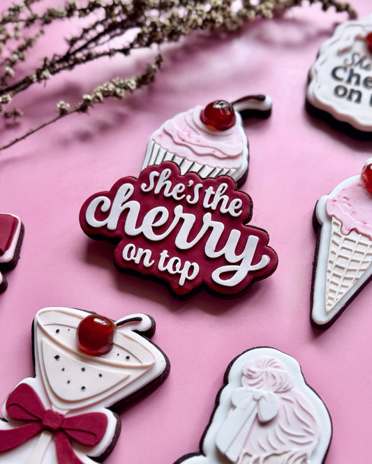 She’s the cherry on Top