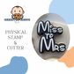 Miss to Mrs Stamp and Cutter