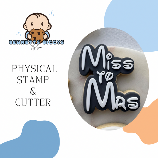 Miss to Mrs Stamp and Cutter