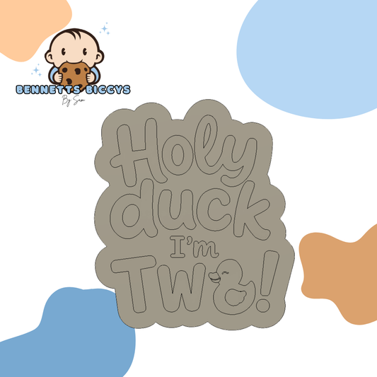 Holy Duck I’m Two