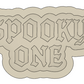 Spooky One