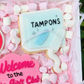 Tampons