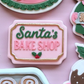 Santa’s Bakeshop Sign