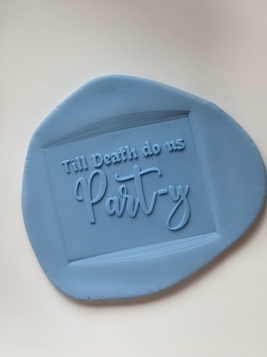 TIL Death Do Us Part-y