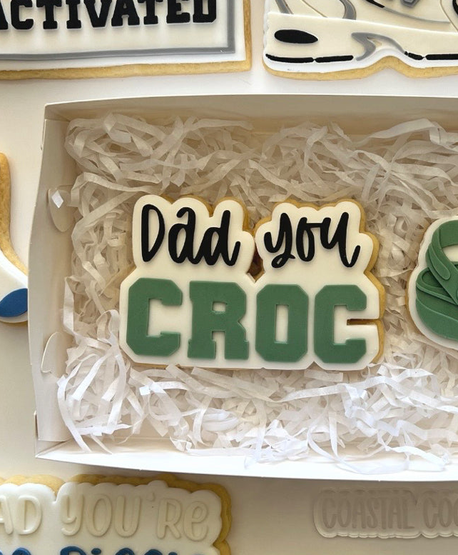 Dad you Croc