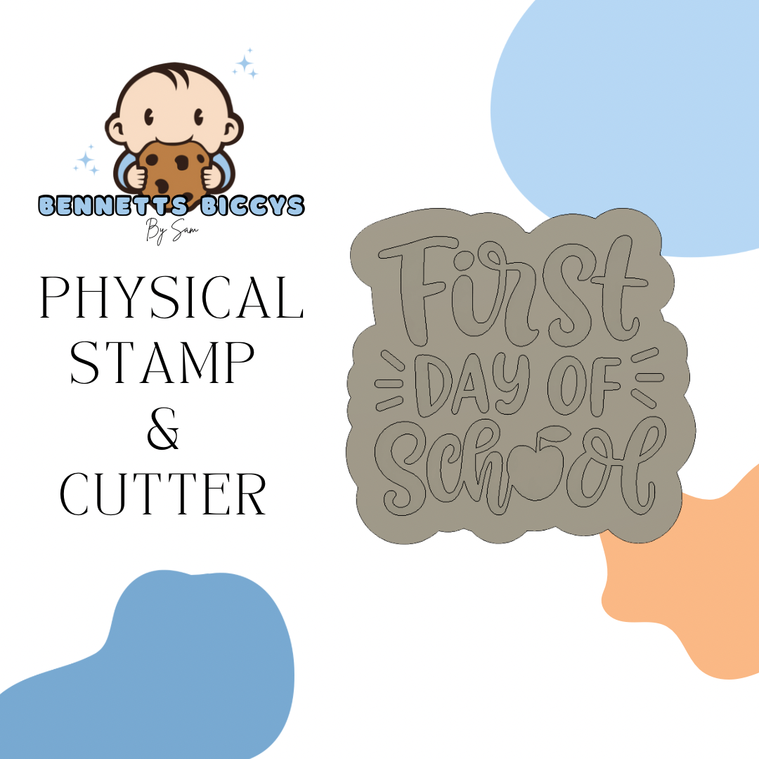 First Day Of School Stamp and Cutter