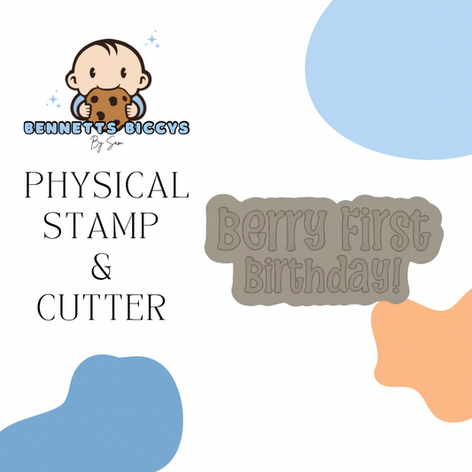 Berry First Birthday Stamp and Cutter