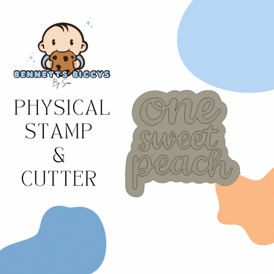 One Sweet Peach Stamp and Cutter